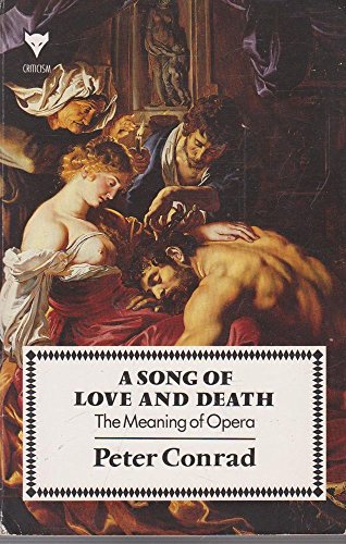 A Song of Love and Death: Meaning of Opera