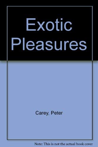 Exotic Pleasures