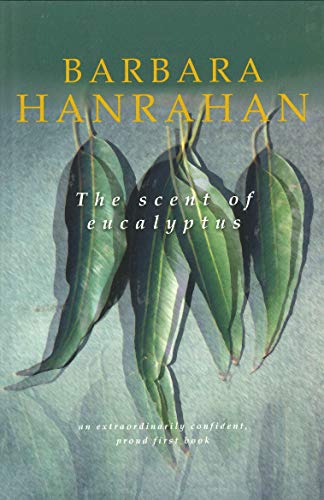The Scent Of Eucalyptus