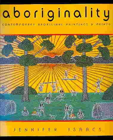 Aboriginality: Contemporary Aboriginal Paintings and Prints