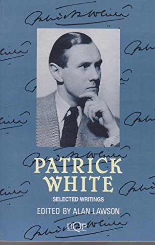 Patrick White: Selected Writings