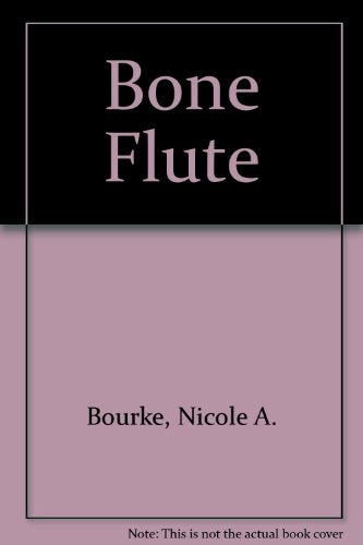 The Bone Flute