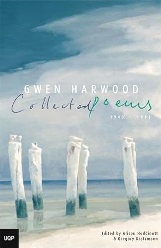 Gwen Harwood Collected Poems