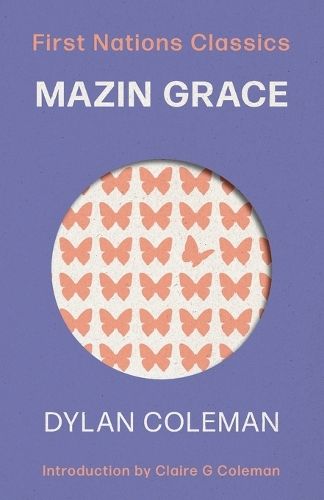 Mazin Grace: First Nations Classics