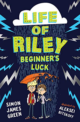 The Life of Riley: Beginner's Luck