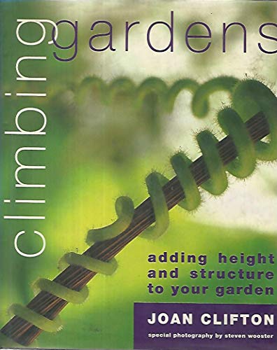 Climbing Garden: Adding Height and Structure to Your Garden