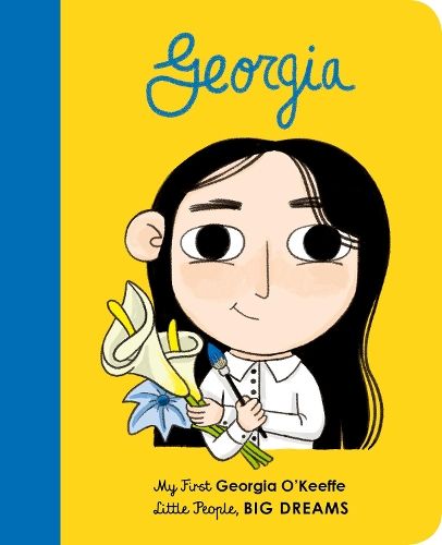 Georgia O'Keeffe: My First Georgia O'Keeffe: Volume 13