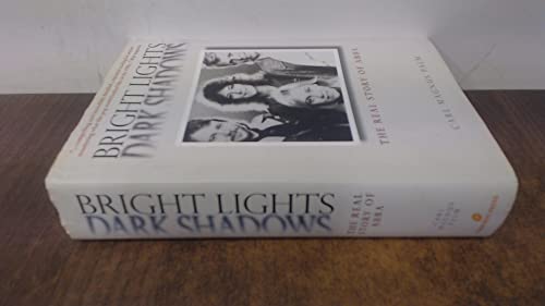 Bright Lights, Dark Shadows: The Real Story of "Abba"