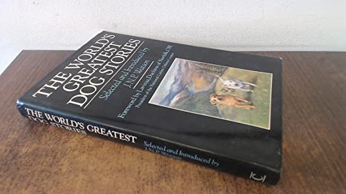 The World's Greatest Dog Stories