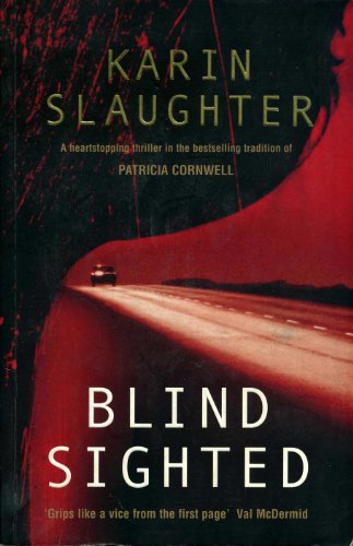 Blindsighted: (Grant County series 1)
