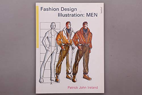 Fashion Design Illustration: Men: Men