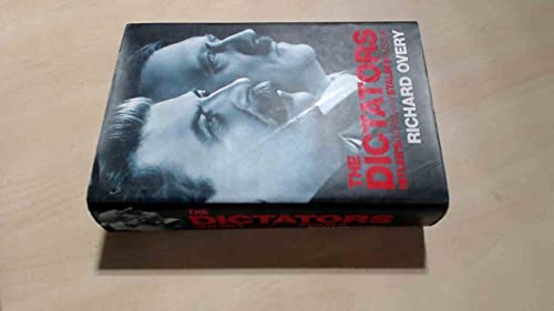 The Dictators: Hitler's Germany; Stalin's Russia
