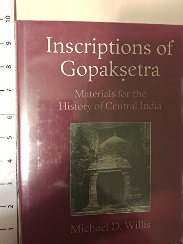 Inscriptions of Gopaksetra