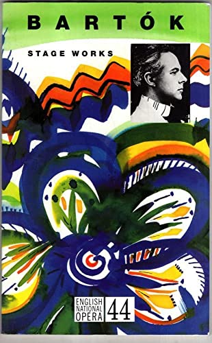 Stage Works of Bela Bartok
