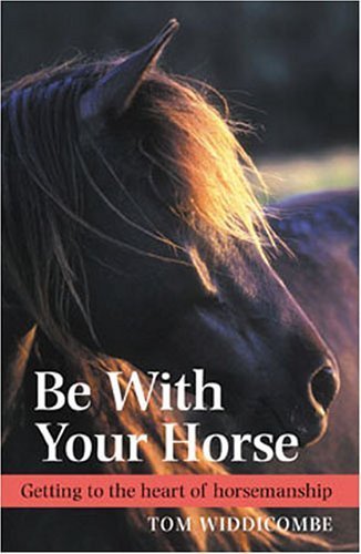 Be with Your Horse