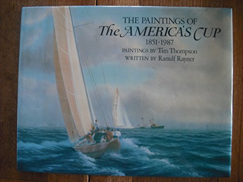 The Paintings of the America's Cup, 1851-1987