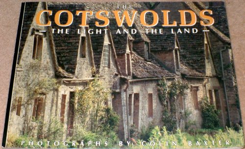 The Cotswolds: The Light and the Land