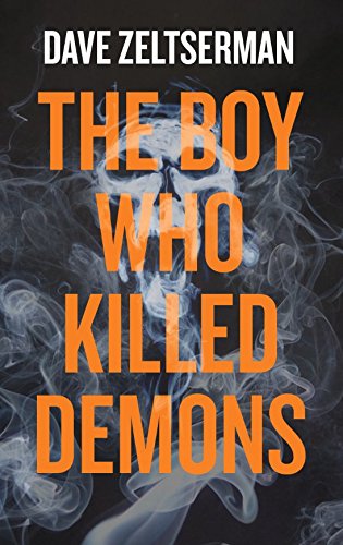 The Boy Who Killed Demons