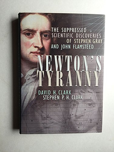 Newton's Tyranny