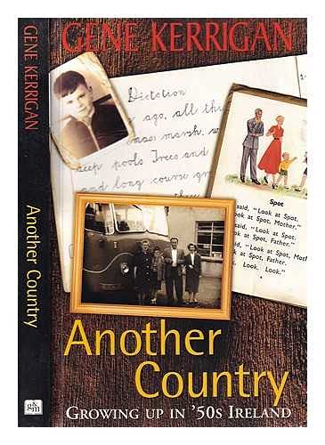 Another Country: Growing Up in the 50s Ireland