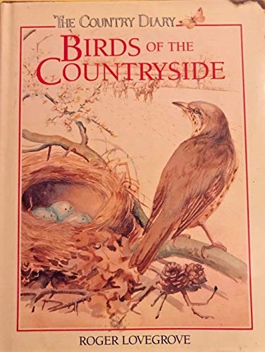 "The Country Diary Birds of the Countryside
