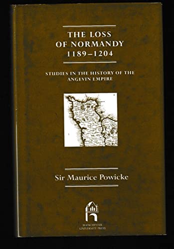 The Loss of Normandy, 1198-1204