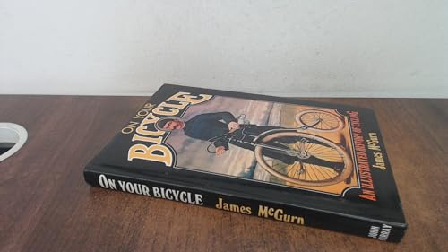On Your Bicycle: Illustrated History of Cycling
