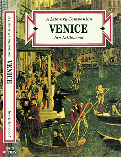 Venice: A Literary Companion