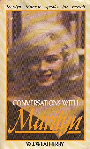 Conversations with Marilyn: Portrait of Marilyn Monroe
