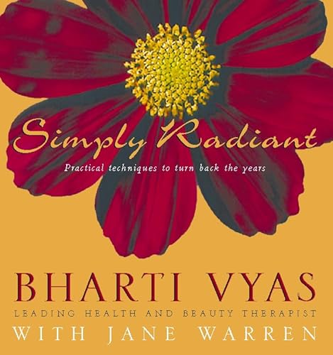 Simply Radiant: Techniques to Turn Back the Years