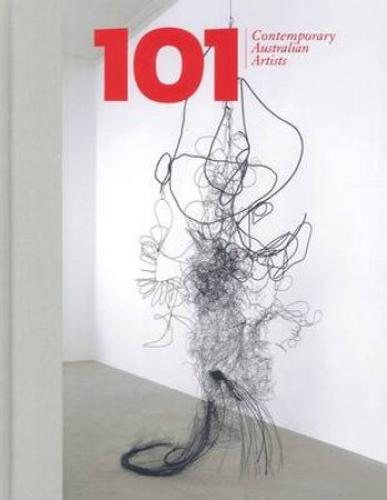 101 Contemporary Australian Artists