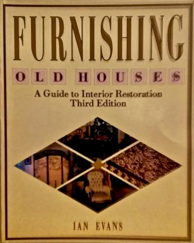 Furnishing Old Houses