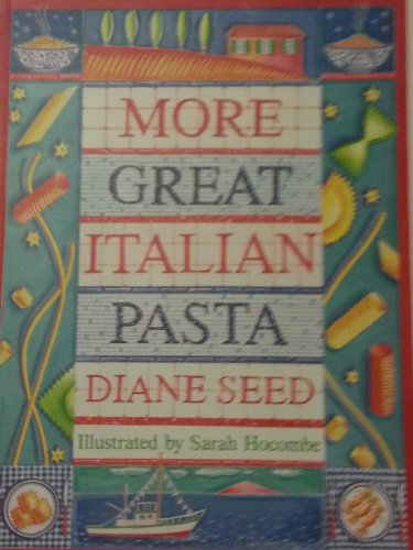 More Great Italian Pasta