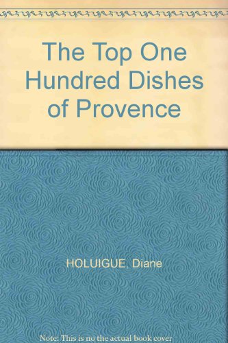 Top 100 Dishes of Provence