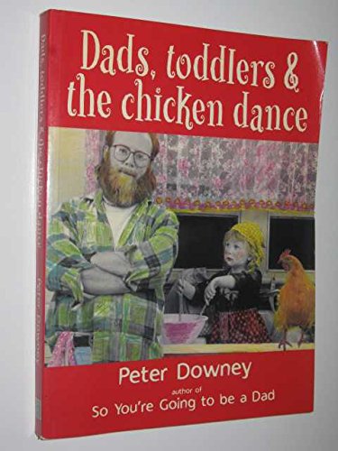 Dads, Toddlers and the Chicken Dance
