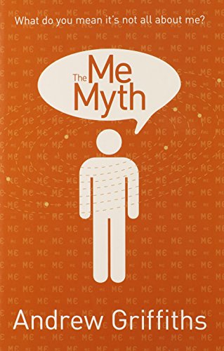 The Me Myth: What Do You Mean it's Not All About Me?