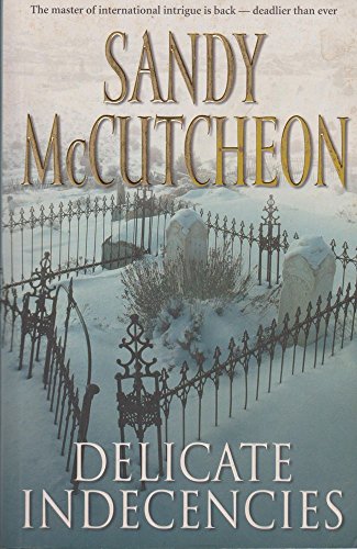 Delicate Indecencies