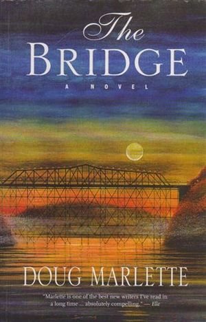 The Bridge: A Novel