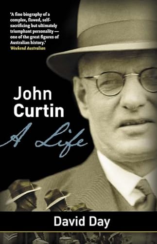 John Curtin: A Life