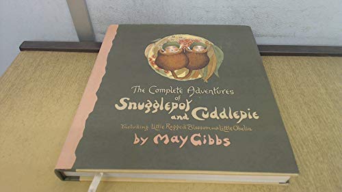 Snugglepot & Cuddlepie, Complete Adventu
