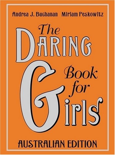 The Daring Book for Girls