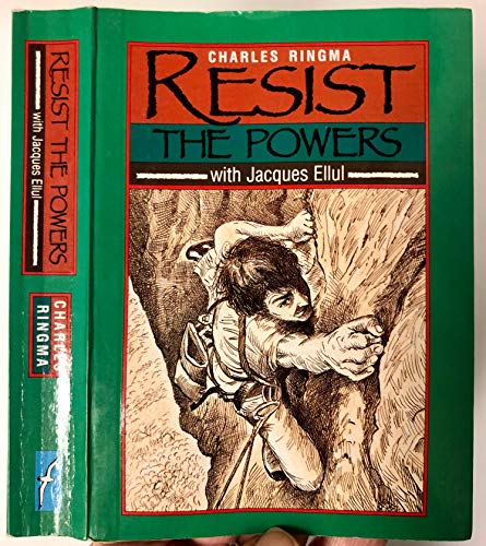 Resist the Powers with Jacques Ellul