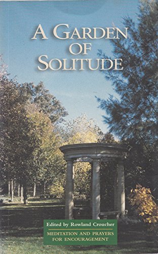 A Garden of Solitude