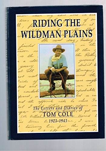 Riding the Wildman Plains