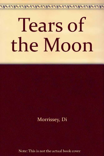 Tears of the Moon