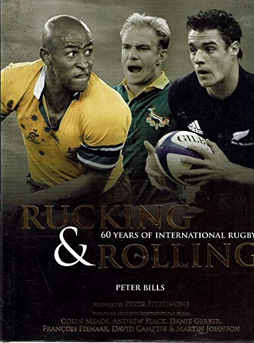 Rucking and Rolling: 60 Years of International Rugby