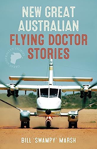 New Great Australian Flying Doctor Stories