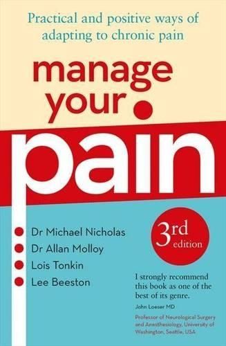 Manage Your Pain 3rd Edition