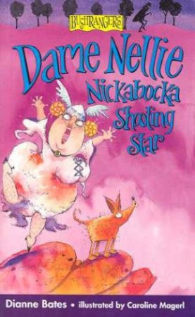 Dame Nellie Nickabocka, Shooting Star