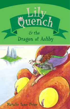 Lily Quench and the Dragon of Ashby